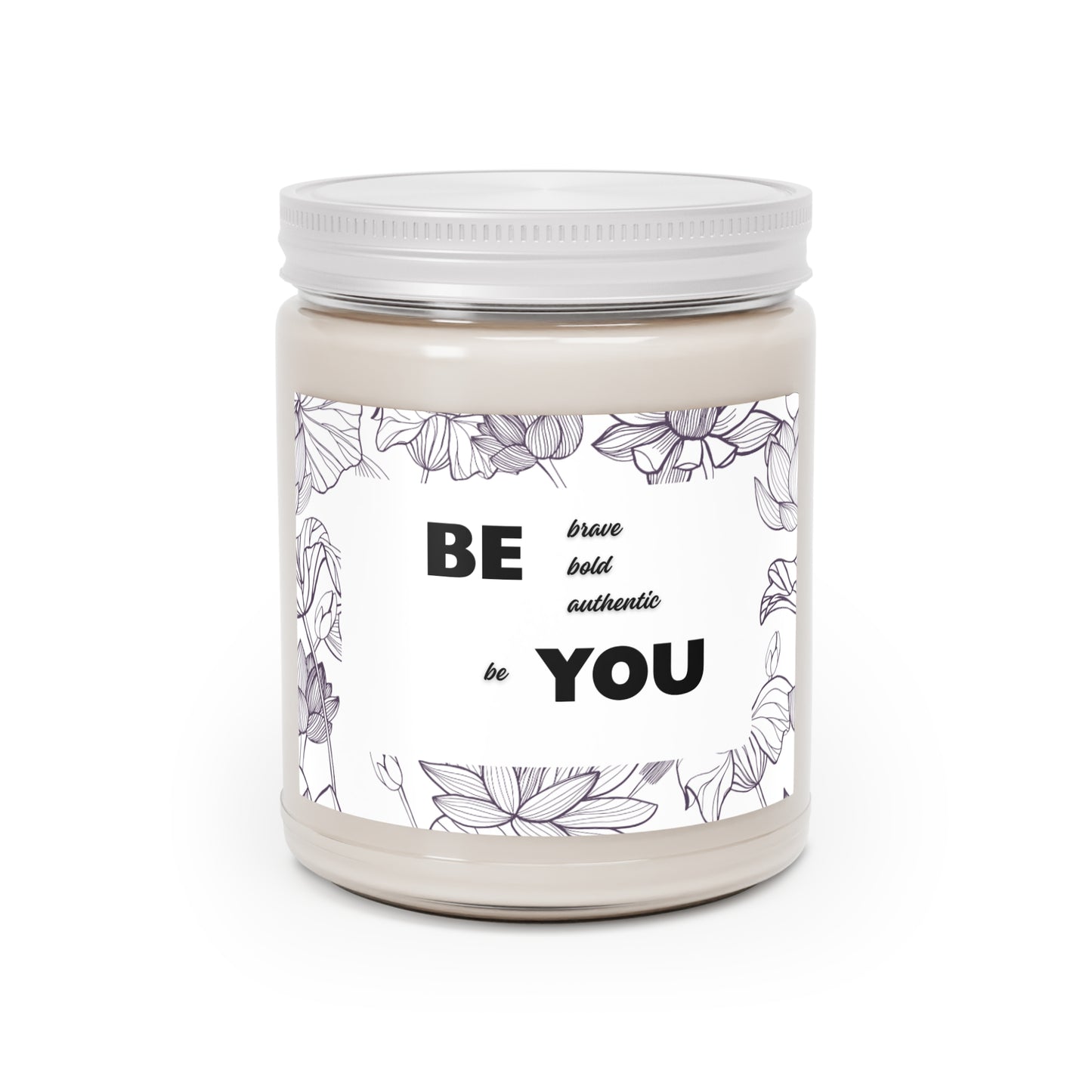 Scented Candle - 9oz - Be Bold, Be Brave, Be You