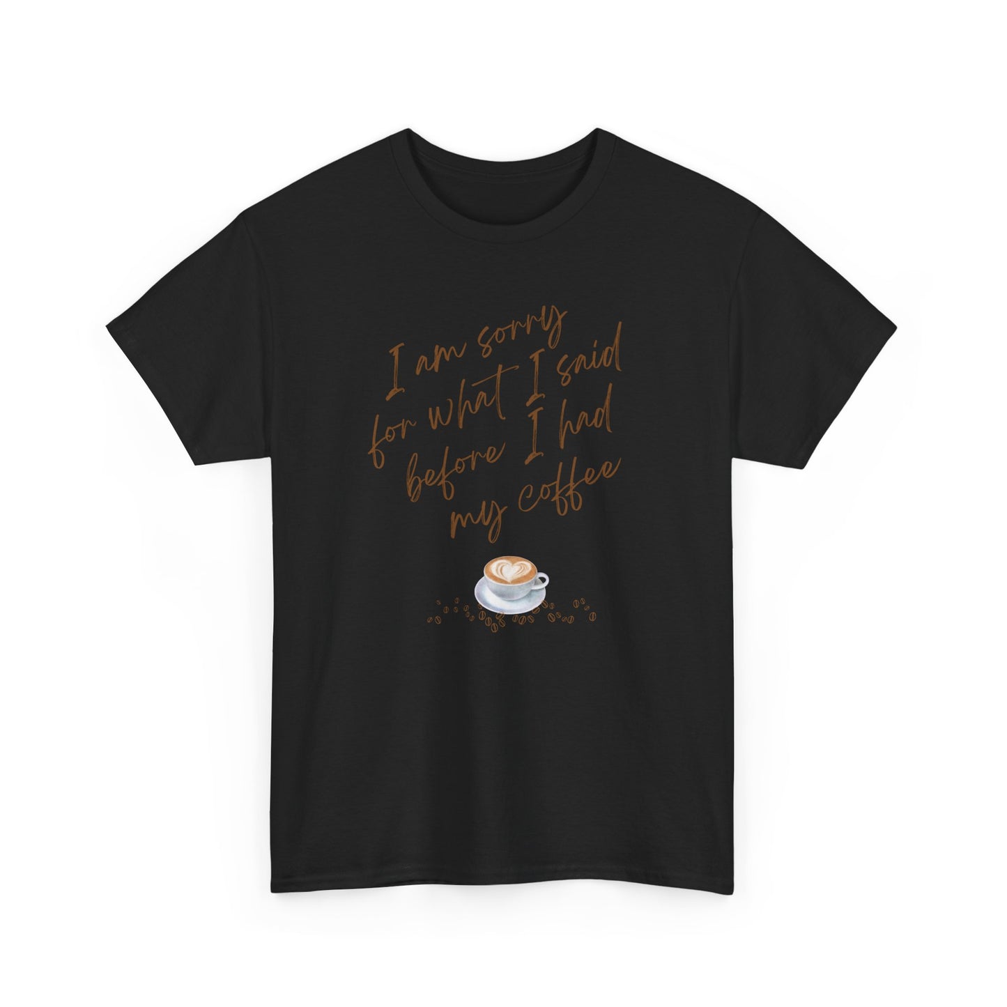 Coffee Quote Shirt