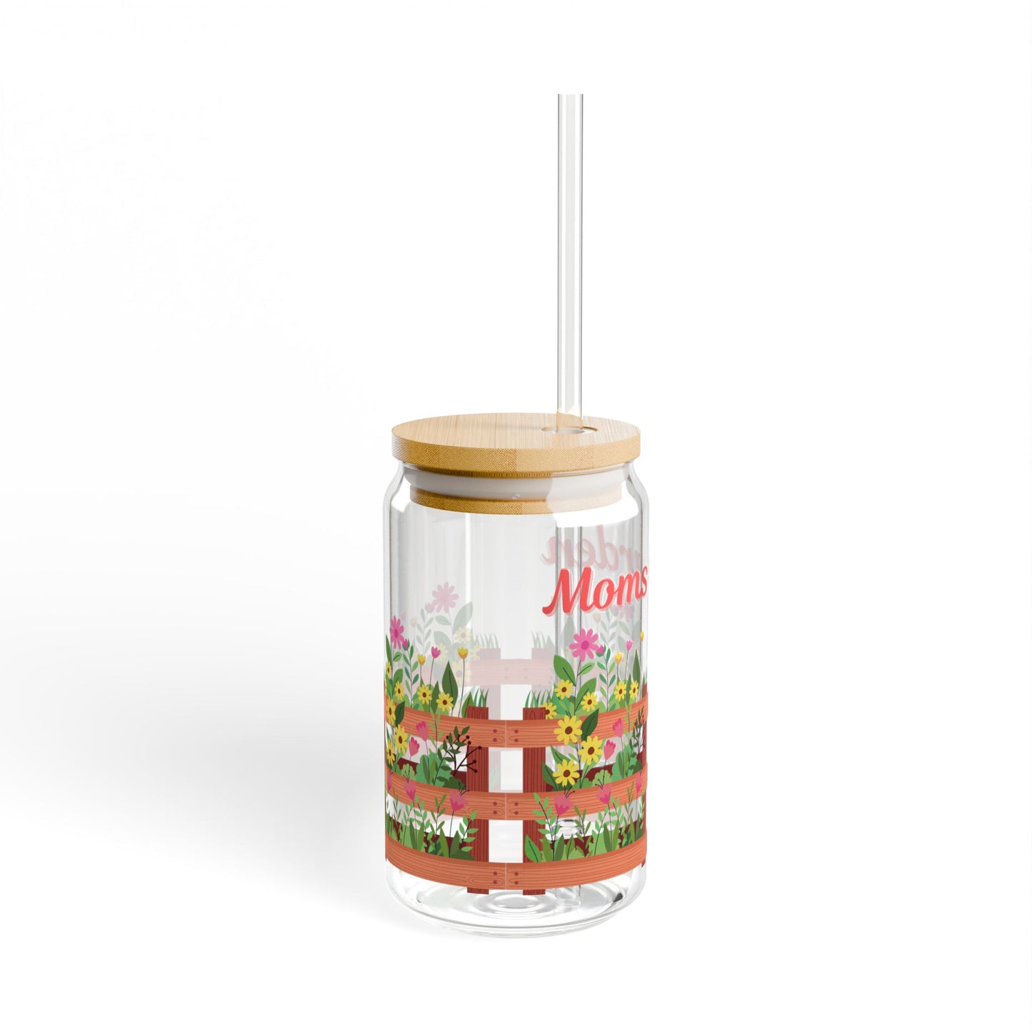 Moms Garden Sipper Glass - 16oz Perfect Gift for Mother’s Day