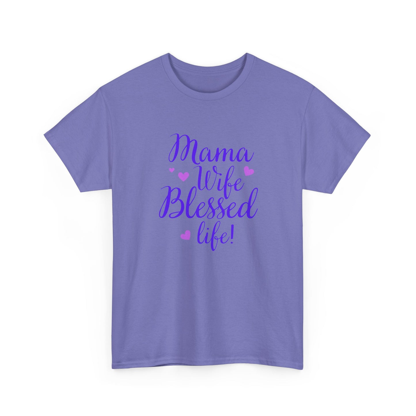 Mama Wife Blessed Life Shirt