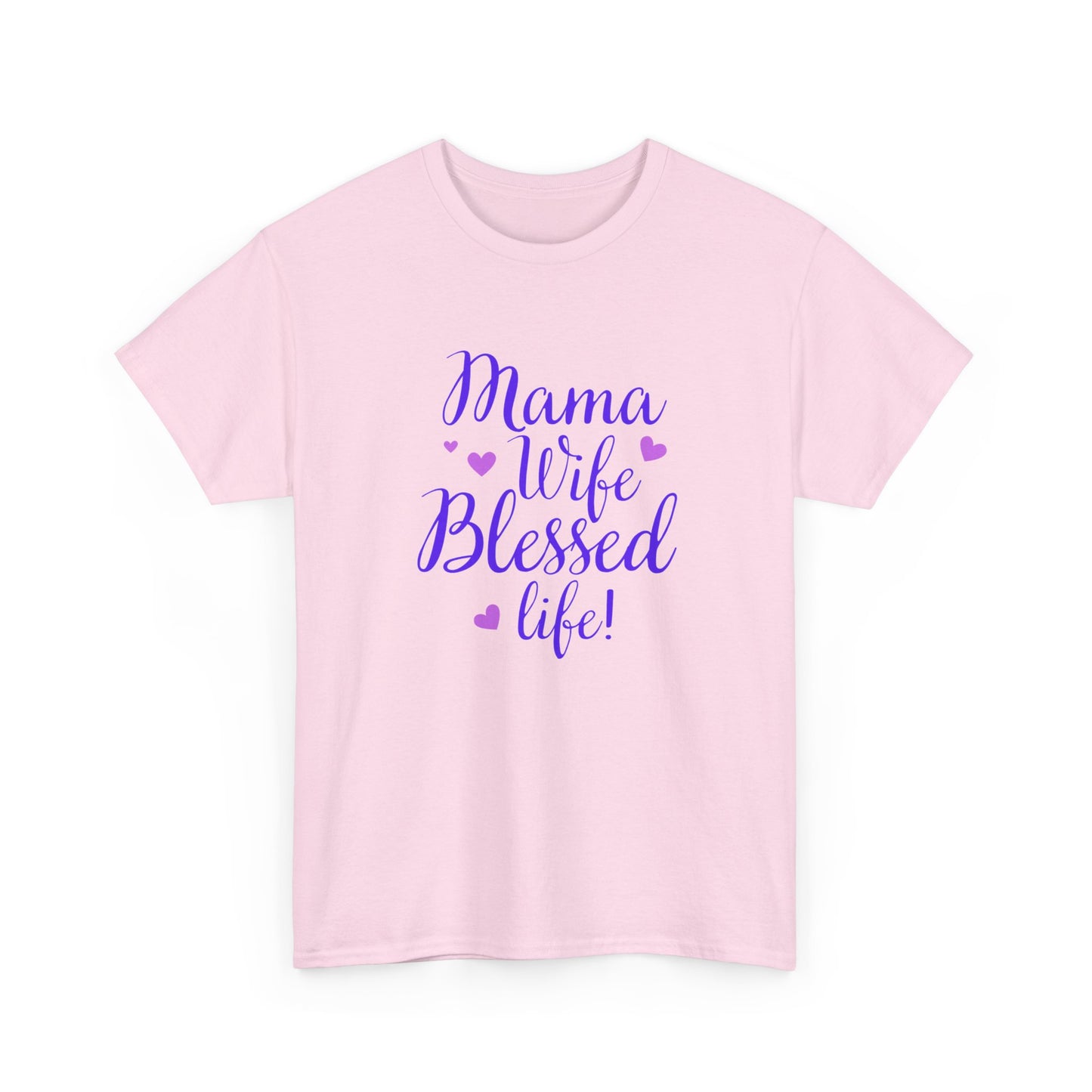 Mama Wife Blessed Life Shirt