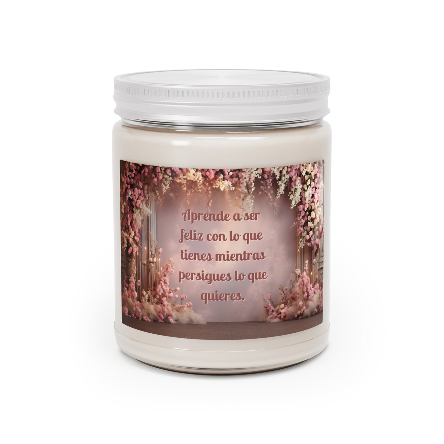 Vela Aromatica - 9oz - "Aprende a ser feliz con lo que tienes mientras persigues lo que quieres"