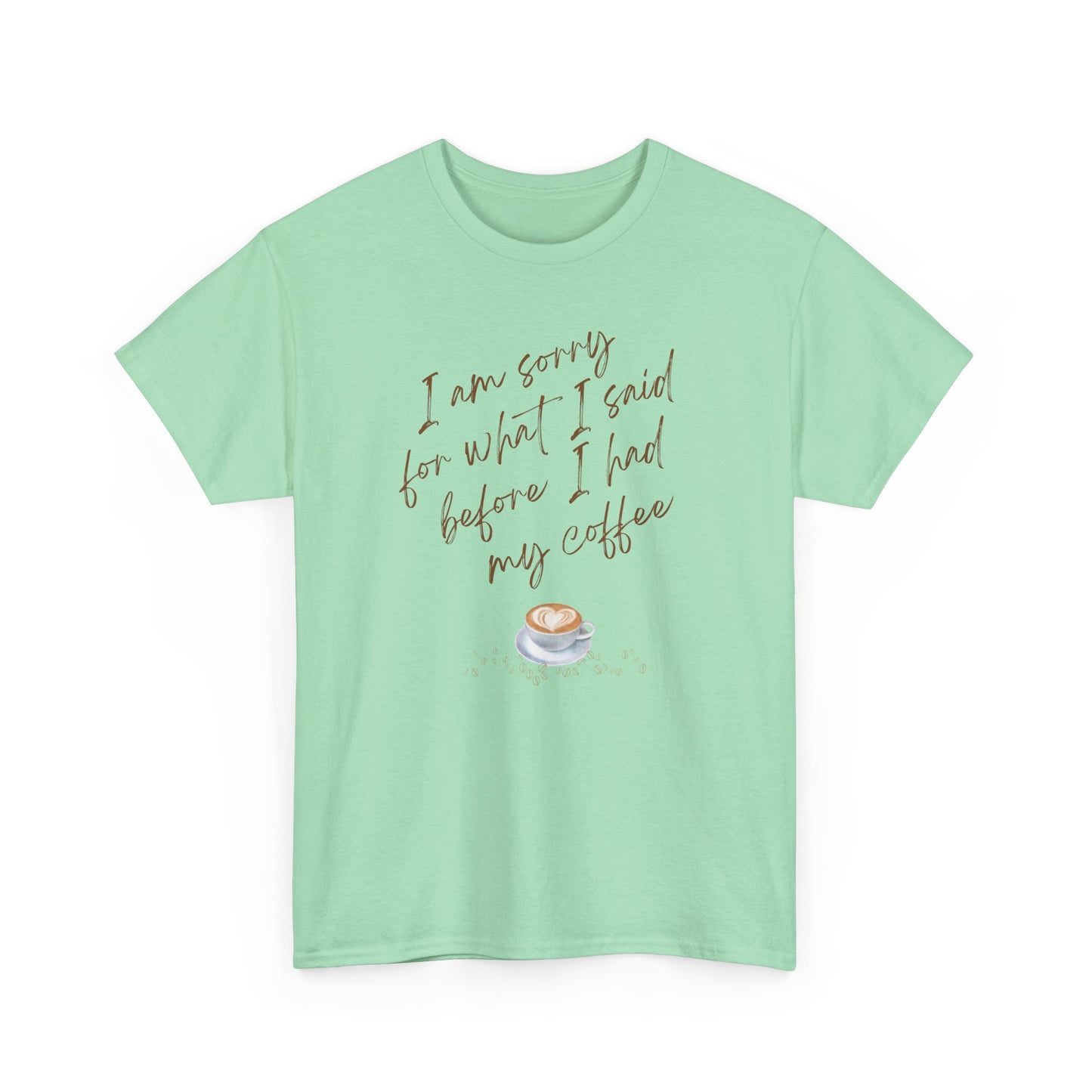 Coffee Quote Shirt