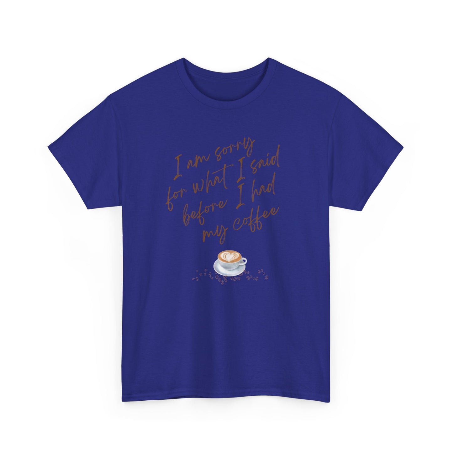 Coffee Quote Shirt