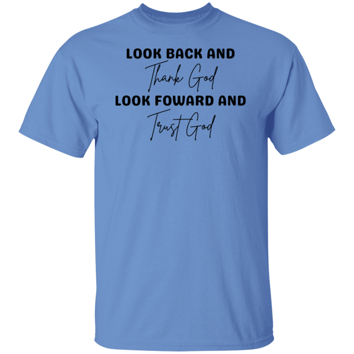 Thank God Trust God T-Shirt