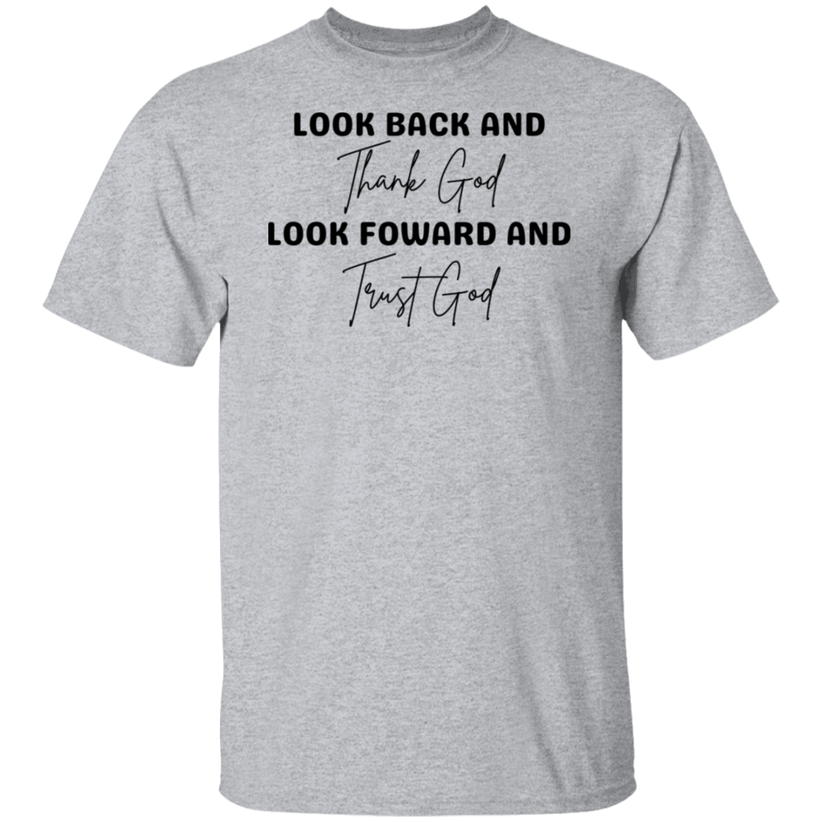 Thank God Trust God T-Shirt