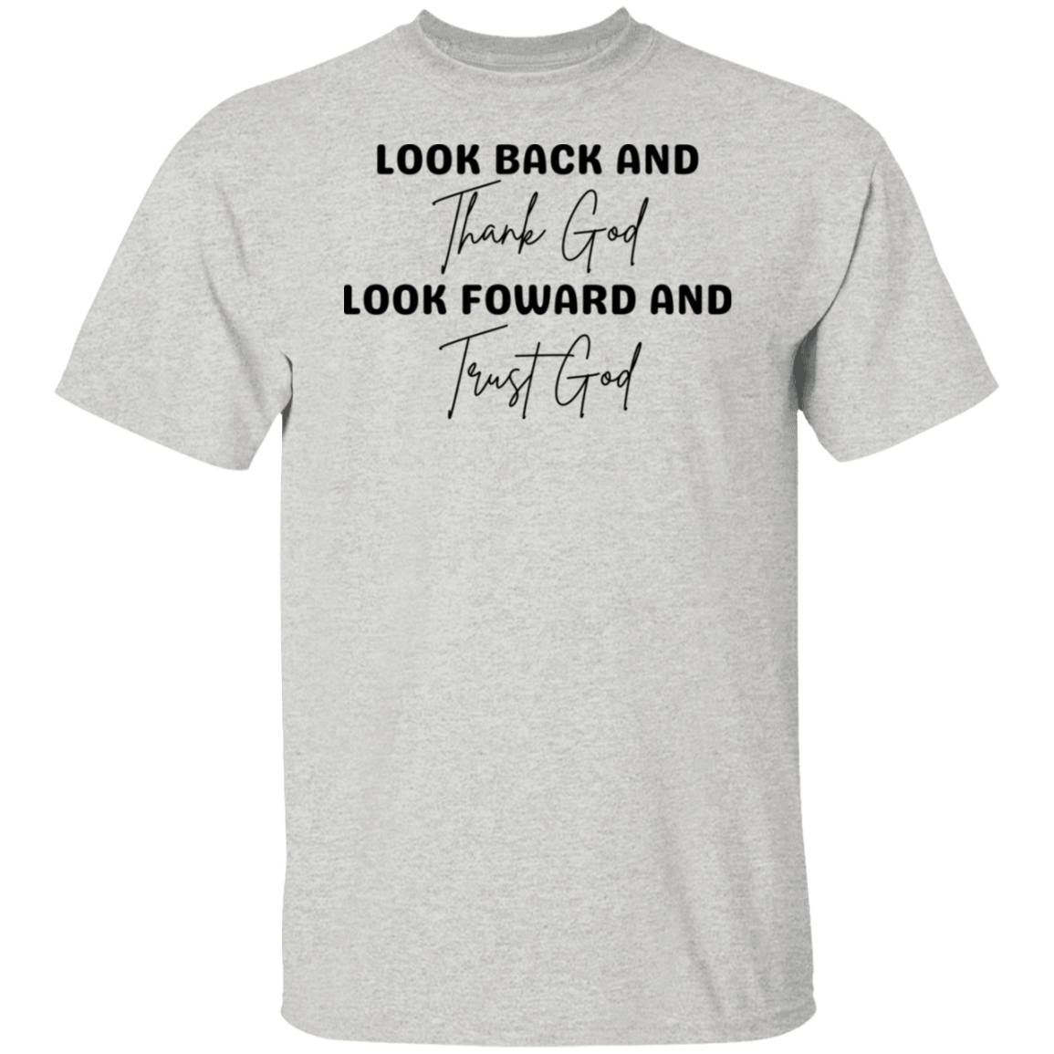 Thank God Trust God T-Shirt