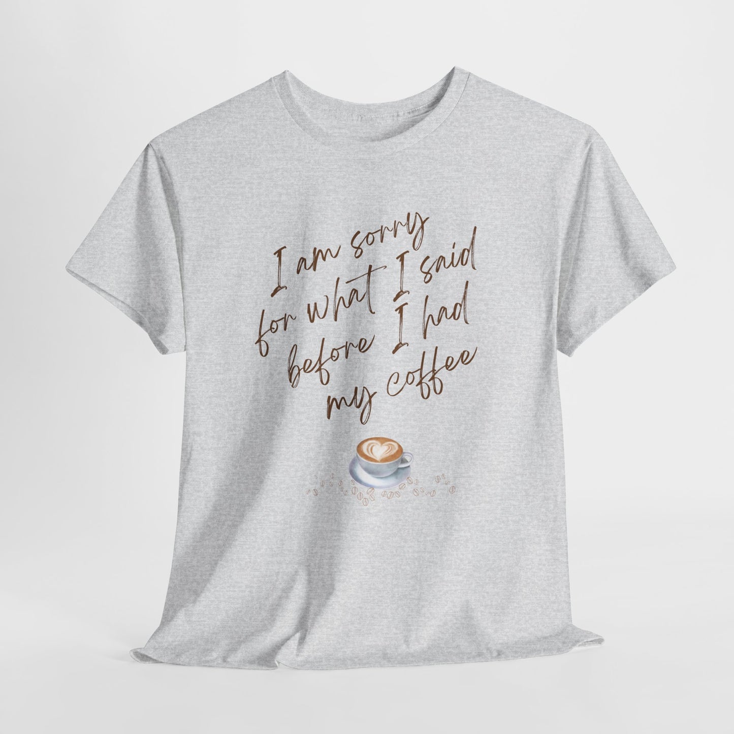 Coffee Quote Shirt