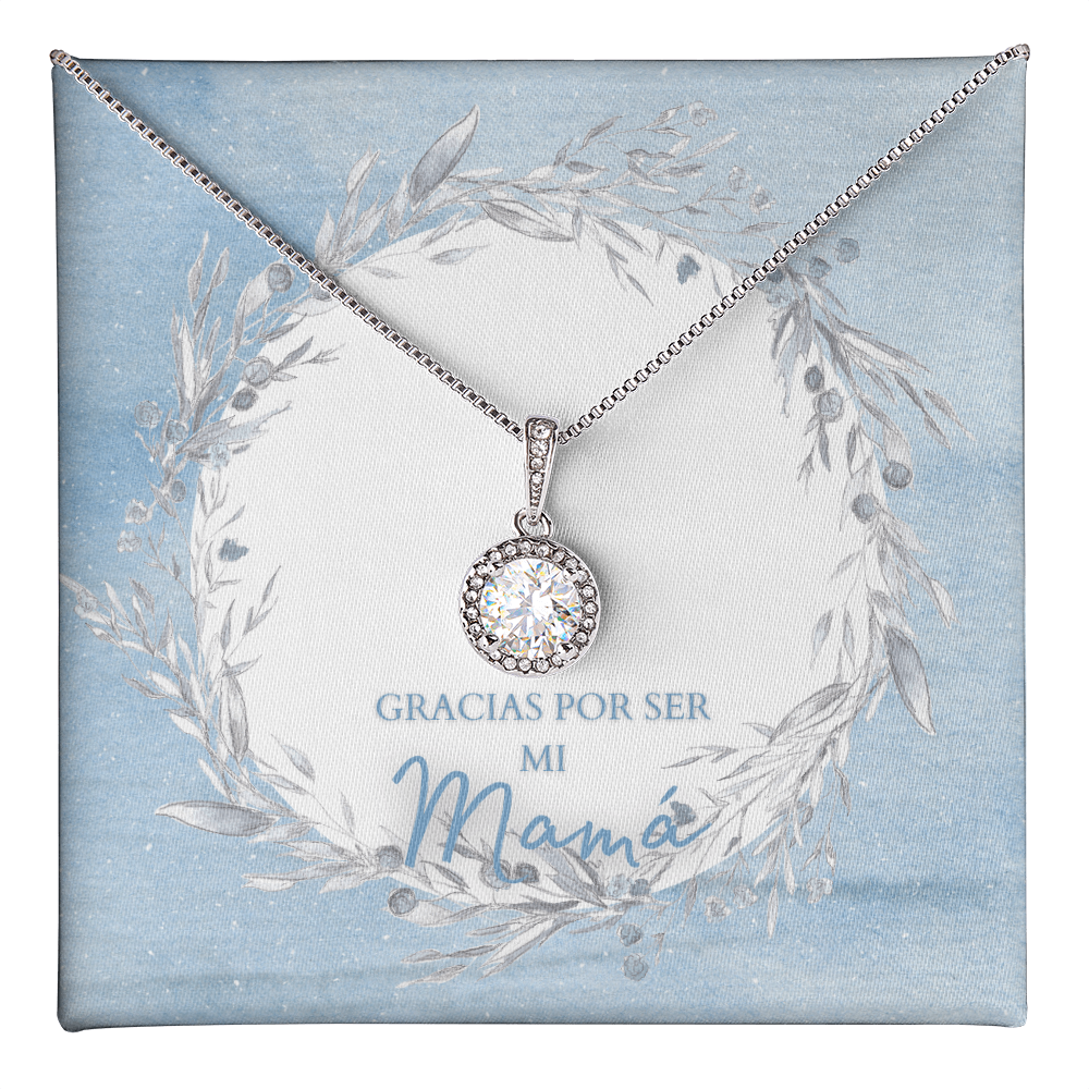 Gracias por ser mi Mama