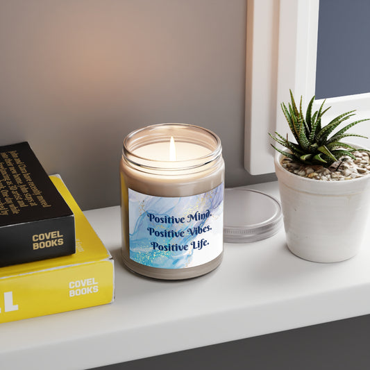 Scented Candle - 9oz - "Positive mind, Positive Vibes, Positive Life"