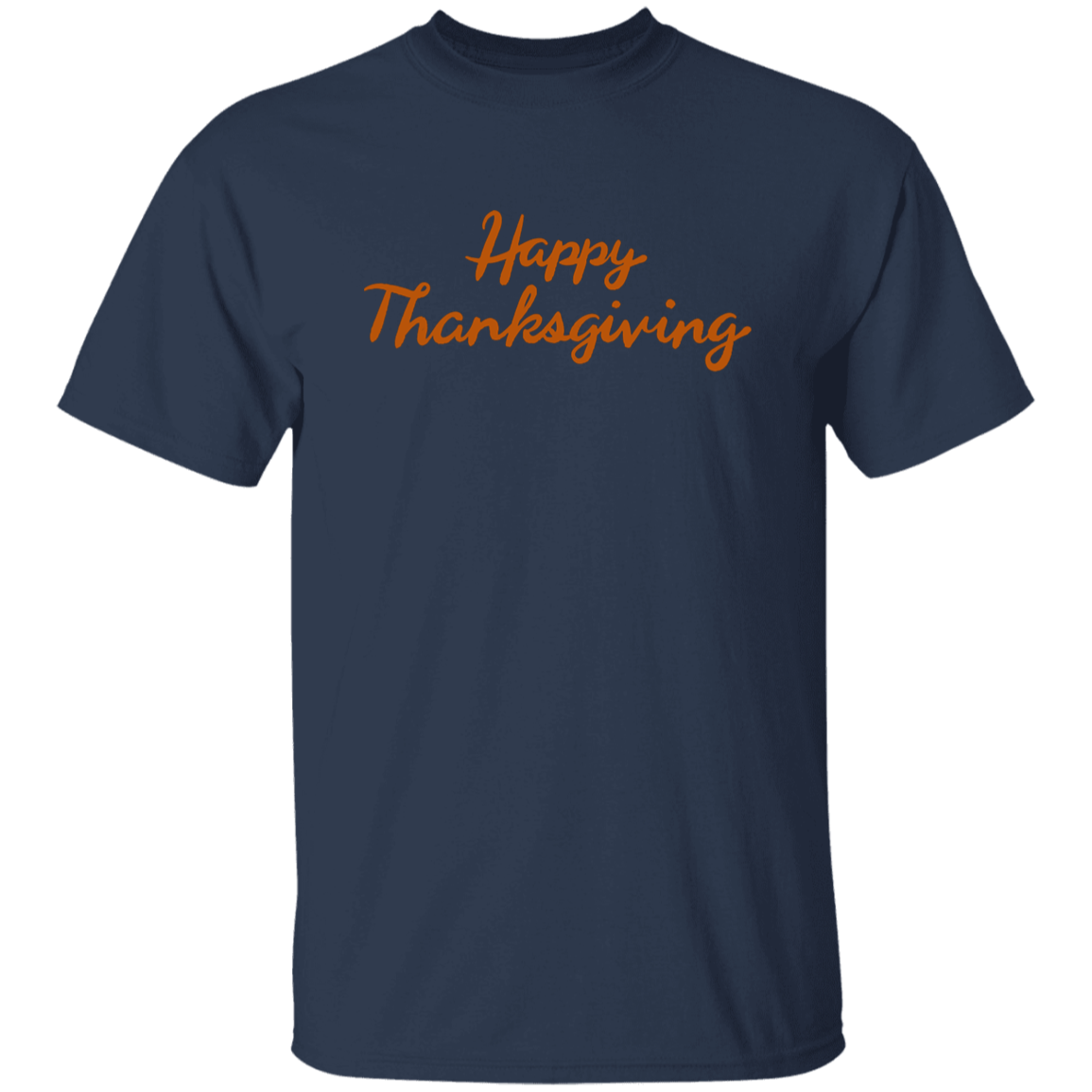 happy thanksgiving T-Shirt