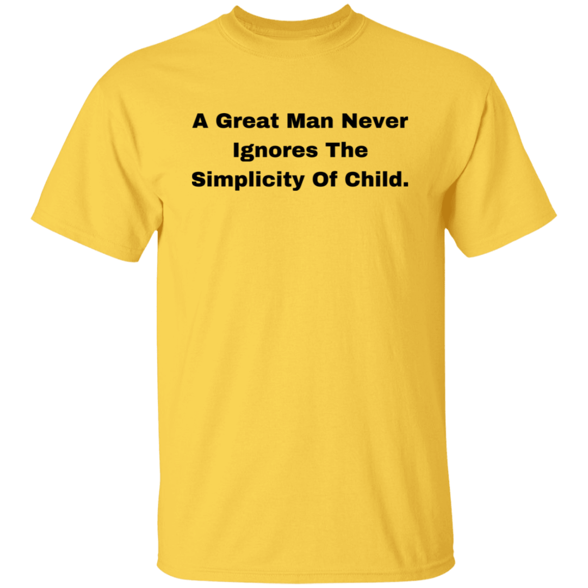 A Great Man T-Shirt