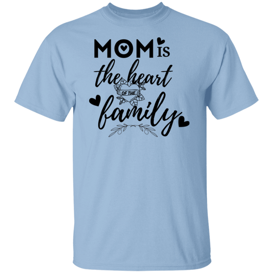 Mom is the heart of the family T-Shirt