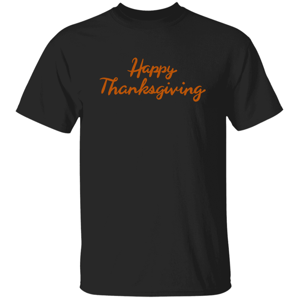 happy thanksgiving T-Shirt