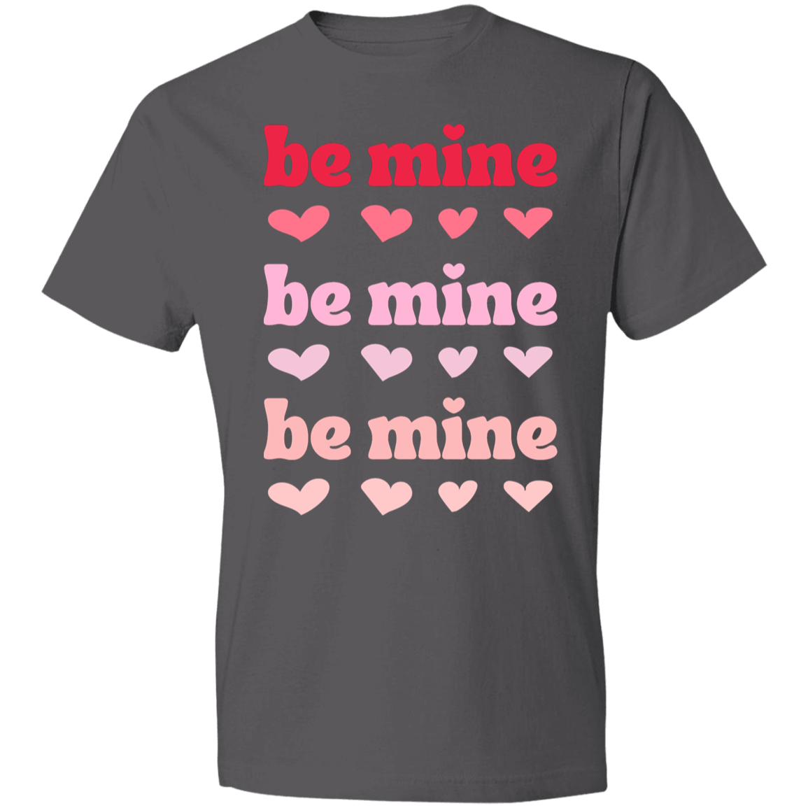 Be Mine T-Shirt