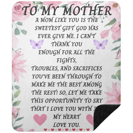 To My Mother Blankets