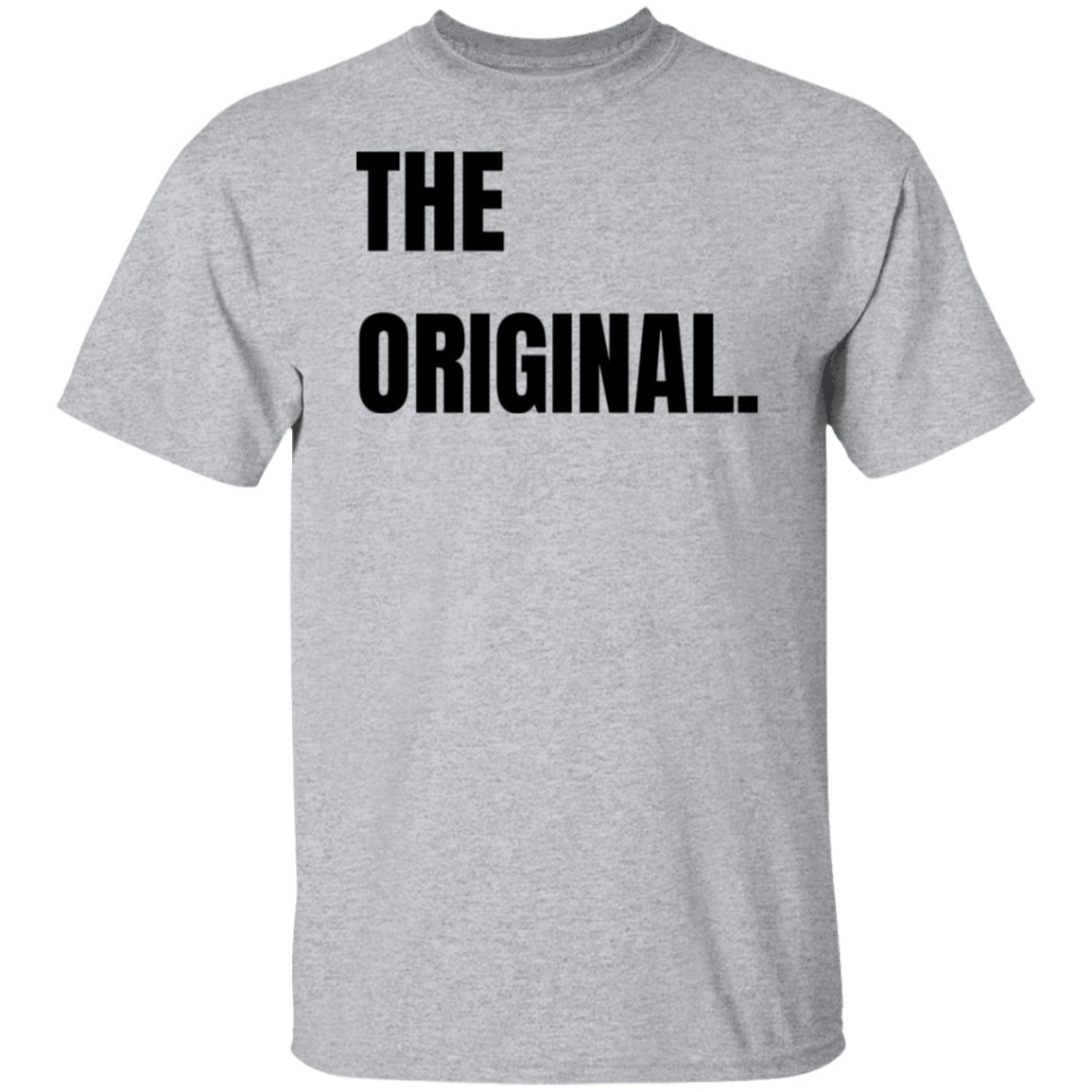 THE ORIGINAL T-Shirt