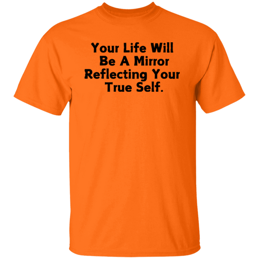 Your Life T-Shirt