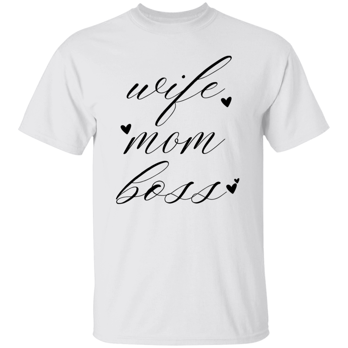 Wife Mom Boss T-Shirt