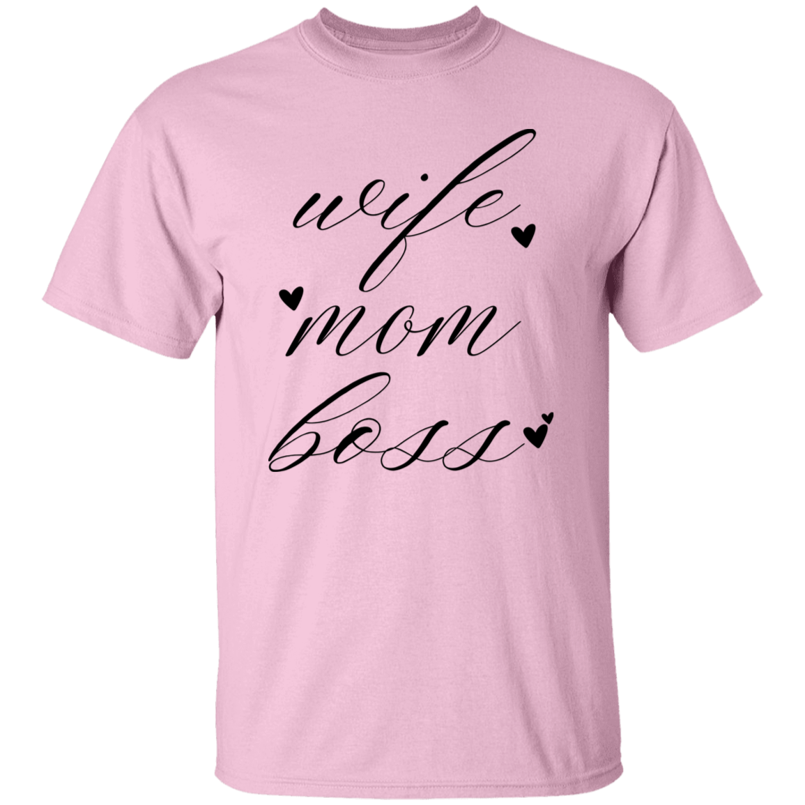 Wife Mom Boss T-Shirt