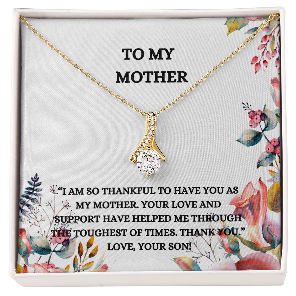 TO MY MOTHER NECKLACE